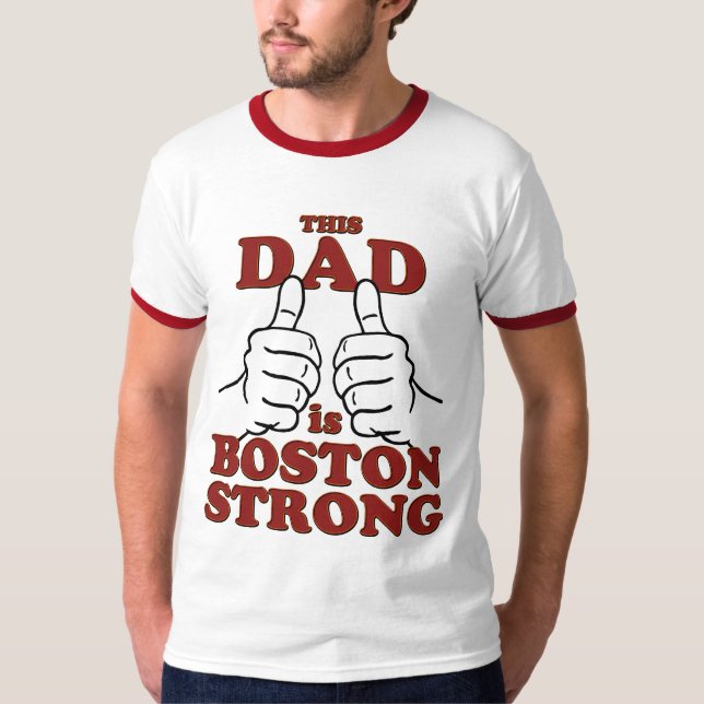 Dieser Vater ist BOSTON STRONG T-Shirt (Vorderseite)