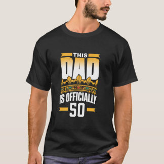 Dieser Vater ist offiziell 50 Daddy Pater Celebrat T-Shirt