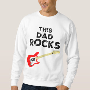 Dieser Vater Rocks Sweatshirt
