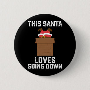 Dieser Weihnachtsmann liebt es, lustigen Weihnacht Button