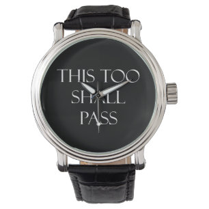 Dieses auch führt Zitate inspirierend Zitat Armbanduhr