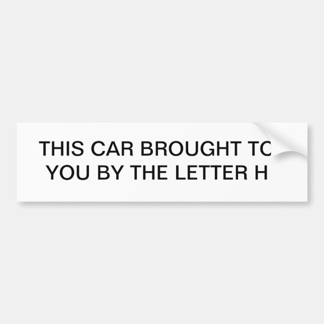 DIESES AUTO GEHOLT IHNEN DURCH DEN BUCHSTABEN H AUTOAUFKLEBER (Vorne)