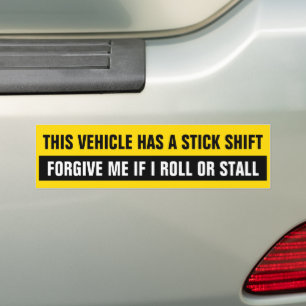 Dieses Fahrzeug hat eine Stick Shift - verzeihen S Autoaufkleber