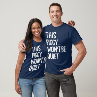 Dieses Ferkel wird nicht still lustiges politische T-Shirt