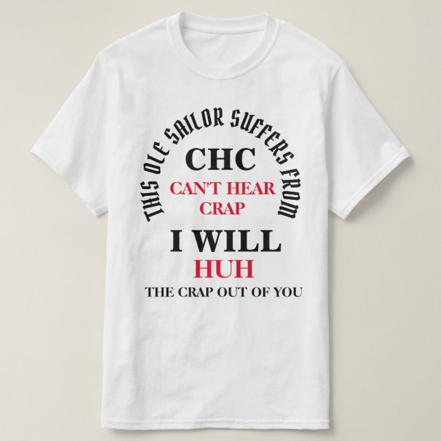 DIESES GESAMTE SAILOR LEIDT - CHC T-Shirt (Design vorne)