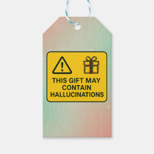 Dieses Geschenk kann Halluzinationen enthalten - F Geschenkanhänger