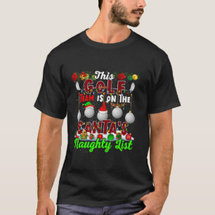 Dieses Golf Team ist auf der Liste der schmutzigen T-Shirt
