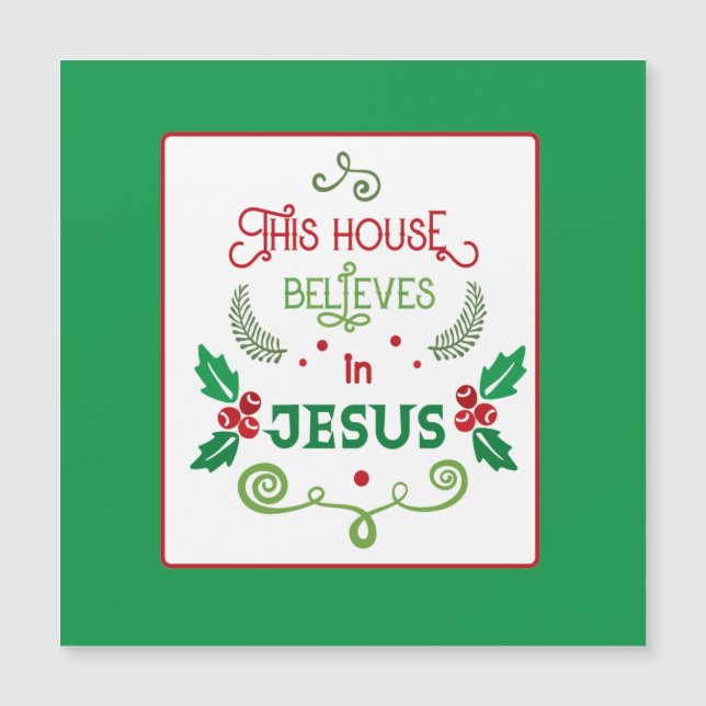 Dieses Haus glaubt an Jesus Card Magnetkarte (Vorderseite)