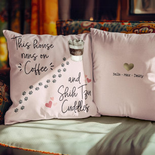 Dieses Haus läuft über Kaffee und Shih Tzu Custom Kissen