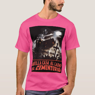 Dieses Haus neben dem Friedhof T-Shirt