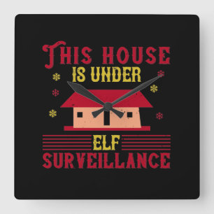 Dieses Haus steht unter der Aufsicht von Elf Quadratische Wanduhr