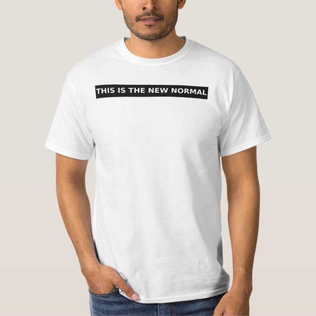 Dieses ist der neue normale T - Shirt (Vorderseite)