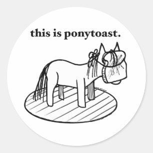 dieses ist ein ponytoast Aufkleber
