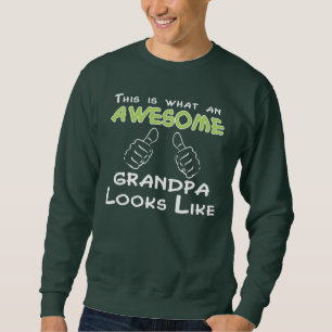 Dieses ist, ein welcher FANTASTISCHER GROSSVATER Sweatshirt