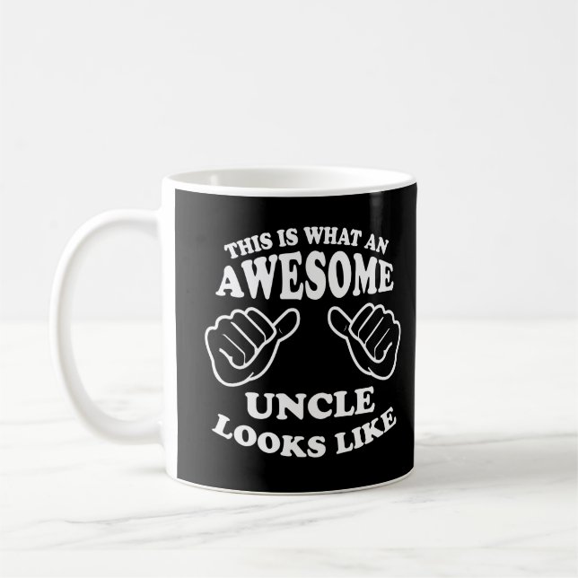 Dieses ist, ein welcher fantastischer Onkel Looks Kaffeetasse (Links)