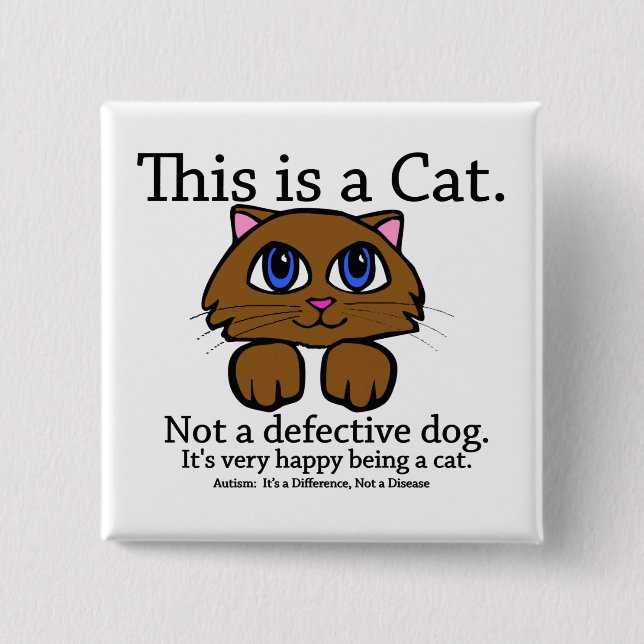 Dieses ist eine Katze Button (Vorderseite)