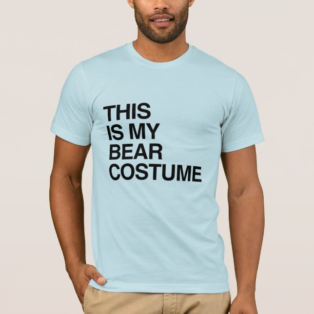 DIESES IST MEIN BÄR HALLOWEEN COSTUME.png T-Shirt (Vorderseite)