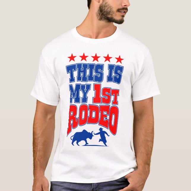 Dieses ist mein erstes Rodeo T-Shirt (Vorderseite)