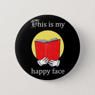 Dieses ist mein glückliches Gesicht - Emoji, das Button
