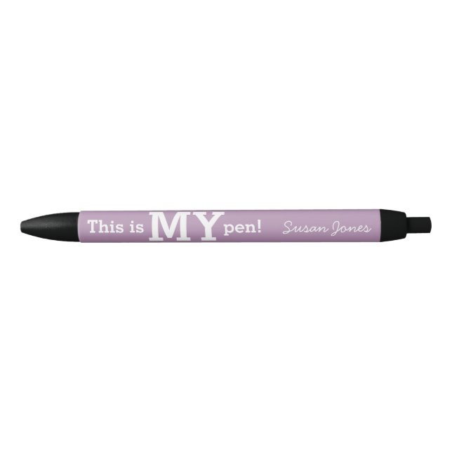 Dieses ist MEIN Stift, der einzigartig sind und Kugelschreiber (Vorderseite)