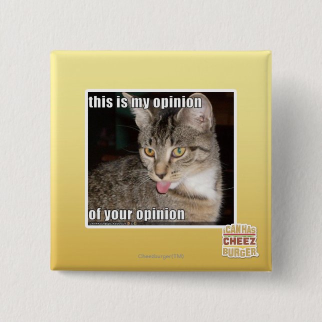 dieses ist meine Meinung Button (Vorderseite)