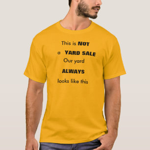 Dieses ist NICHT ein GARAGENFLOHMARKT T-Shirt