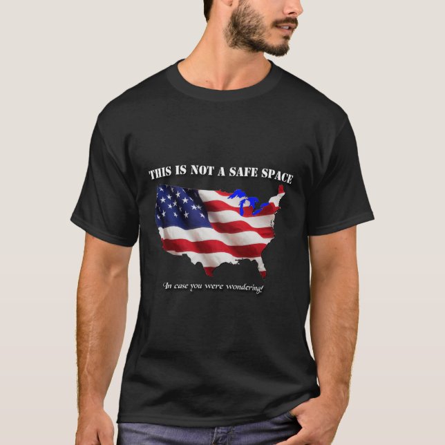 Dieses ist nicht ein sicherer Raum T-Shirt (Vorderseite)