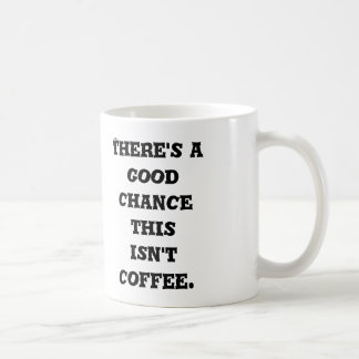 Dieses ist nicht Kaffee-Tasse Kaffeetasse