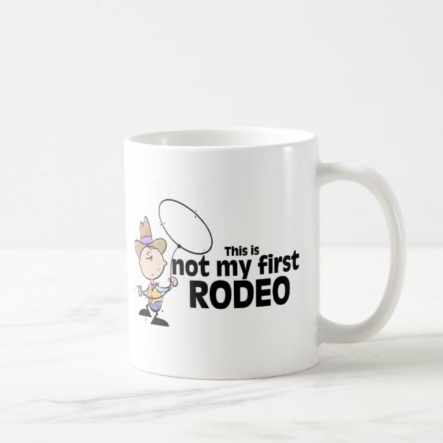 Dieses ist nicht mein erstes Rodeo Kaffeetasse (Rechts)