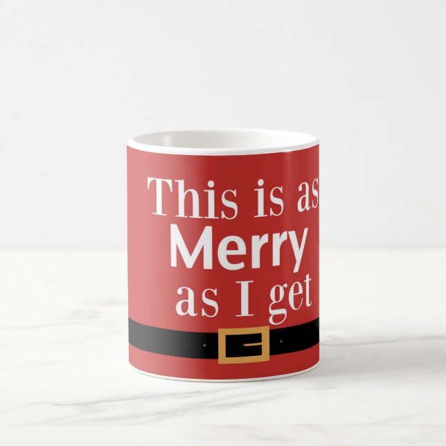 Dieses ist so fröhlich, wie ich Tasse erhalte (Mittel)
