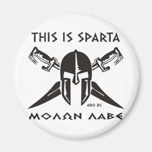 Dieses ist Sparta - Molon Lave - Schwarzes Magnet
