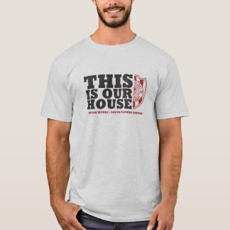 Dieses ist unser Haus - Ultras T-Shirt