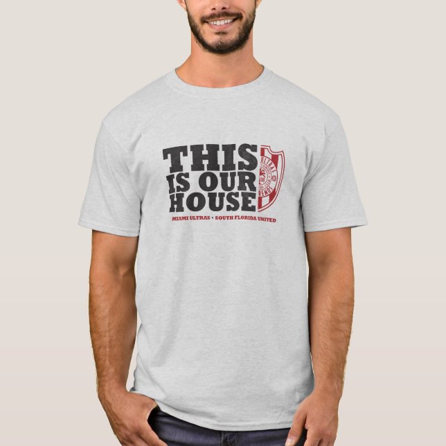 Dieses ist unser Haus - Ultras T-Shirt (Vorderseite)