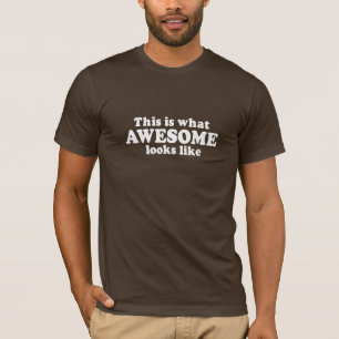 DIESES IST, WAS FANTASTISCHE AUSSEHEN WIE T - T-Shirt