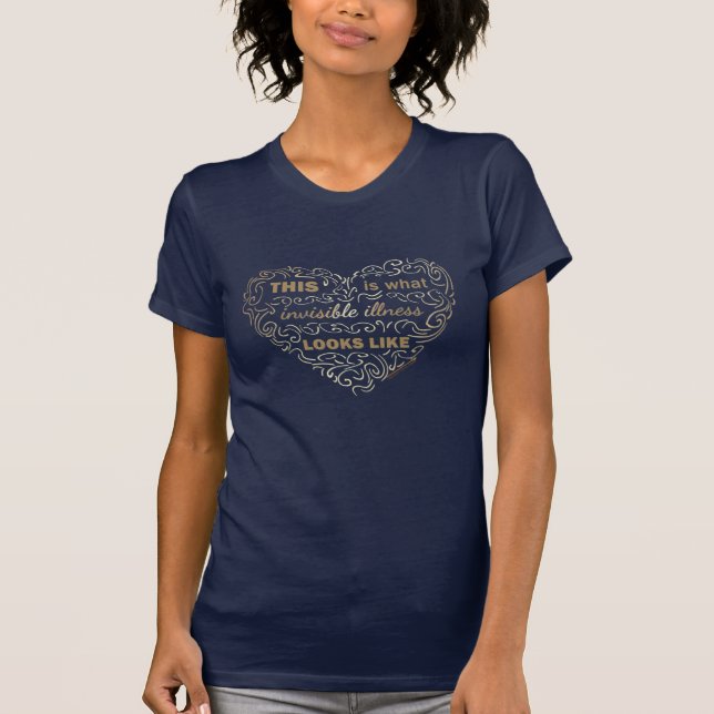Dieses ist, was unsichtbare Krankheit wie Schaufel T-Shirt (Vorderseite)