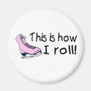 Dieses ist, wie ich Eis-Skate rolle Magnet
