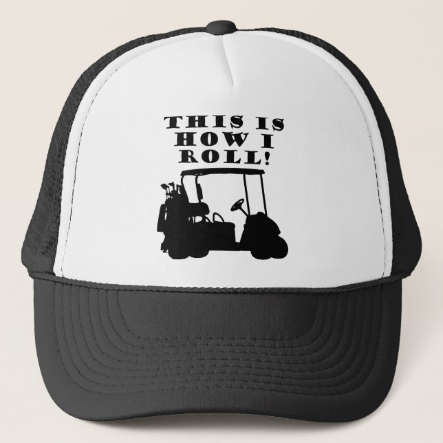 Dieses ist, wie ich Golfmobil-lustigen Truckerkappe (Vorderseite)