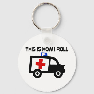 Dieses ist, wie ich in einem Krankenwagen rolle Schlüsselanhänger