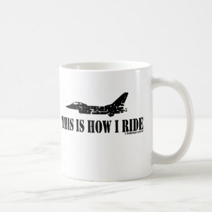 Dieses ist, wie ich Kämpfer-Jet-Tasse reite Kaffeetasse