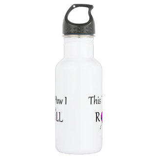 Dieses ist, wie ich rolle edelstahlflasche