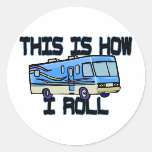 Dieses ist, wie ich RV rolle Runder Aufkleber