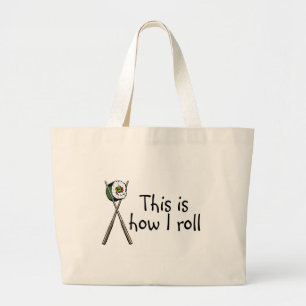 Dieses ist, wie ich Sushi rolle Jumbo Stoffbeutel