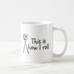 Dieses ist, wie ich Sushi rolle Kaffeetasse