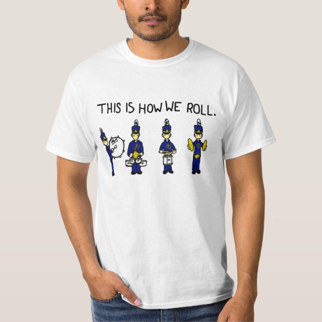 Dieses ist, wie wir rollen T-Shirt (Vorderseite)