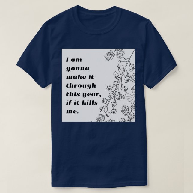 Dieses Jahr die Bergziegen  T-Shirt (Design vorne)