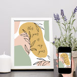 Dieses Jahr ist mein Jahr der Abstrakten Formen Poster<br><div class="desc">"Dieses Jahr ist mein Jahr" positive Bekräftigung und schicke Erinnerung für Sie,  um es geschehen zu lassen! Dieses Stadtkunstdesign hat abstrakte Formen mit botanischen Konturen Zeichnungen in einer modernen Farbpalette aus Ockergelb,  Rosa Pfirsich und Grün. Dieses Jahr ist mein Jahr in elegantem,  handgeschriebenem Skript - perfekt für Ihr Zuhause-Büro.</div>
