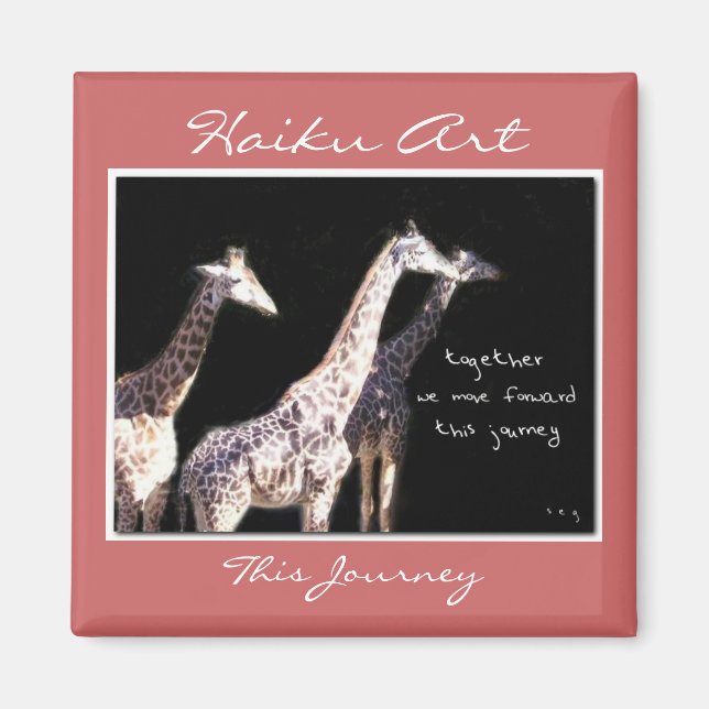 Dieses Jouney Haiku Art Magnet (Vorne)