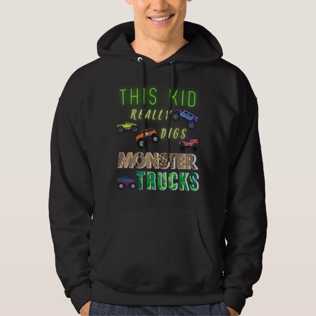 Dieses Kind bekommt wirklich Monster-LKW. Hoodie (Vorderseite)