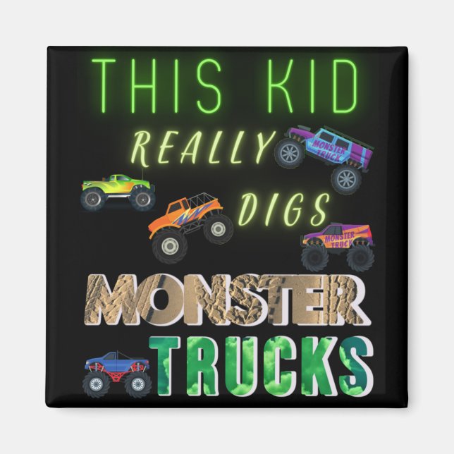 Dieses Kind bekommt wirklich Monster-LKW. Magnet (Vorne)