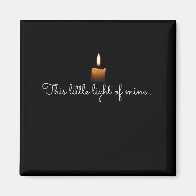 Dieses kleine Licht meines Christlichen Glaubens a Magnet (Vorne)